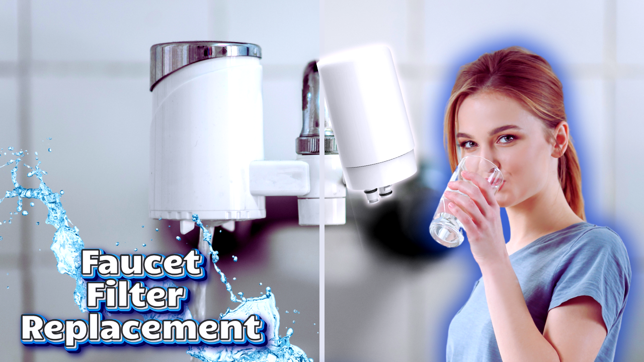 faucet filter replacement